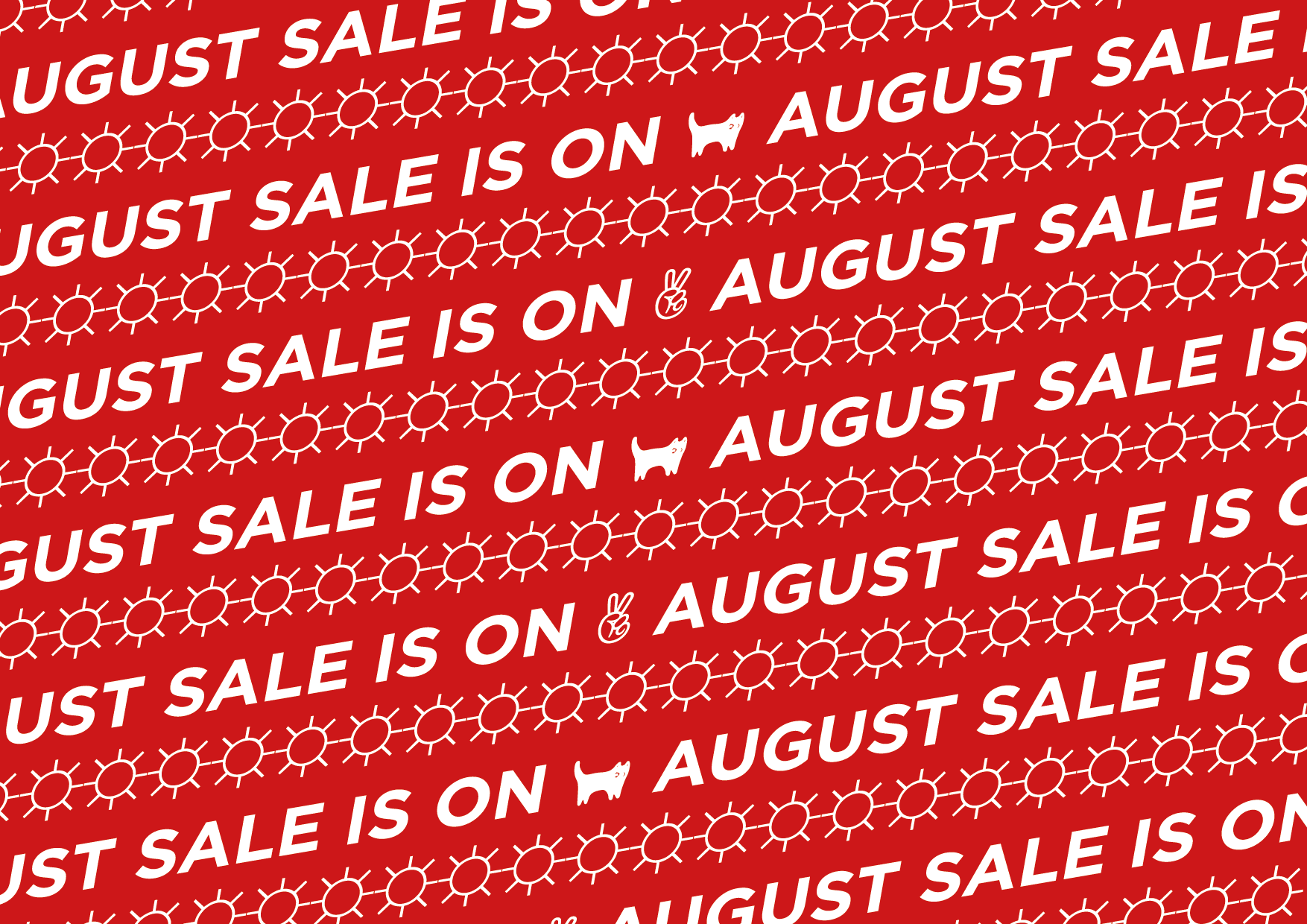 August Sale