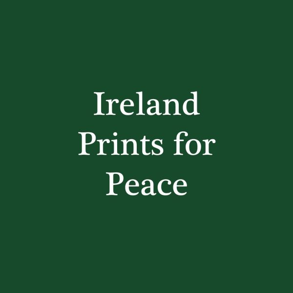 Ireland Prints for Peace launches new sale